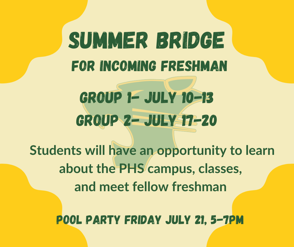  DATES OF SUMMER BRIDGE 7/10-13 OR 7/17-20